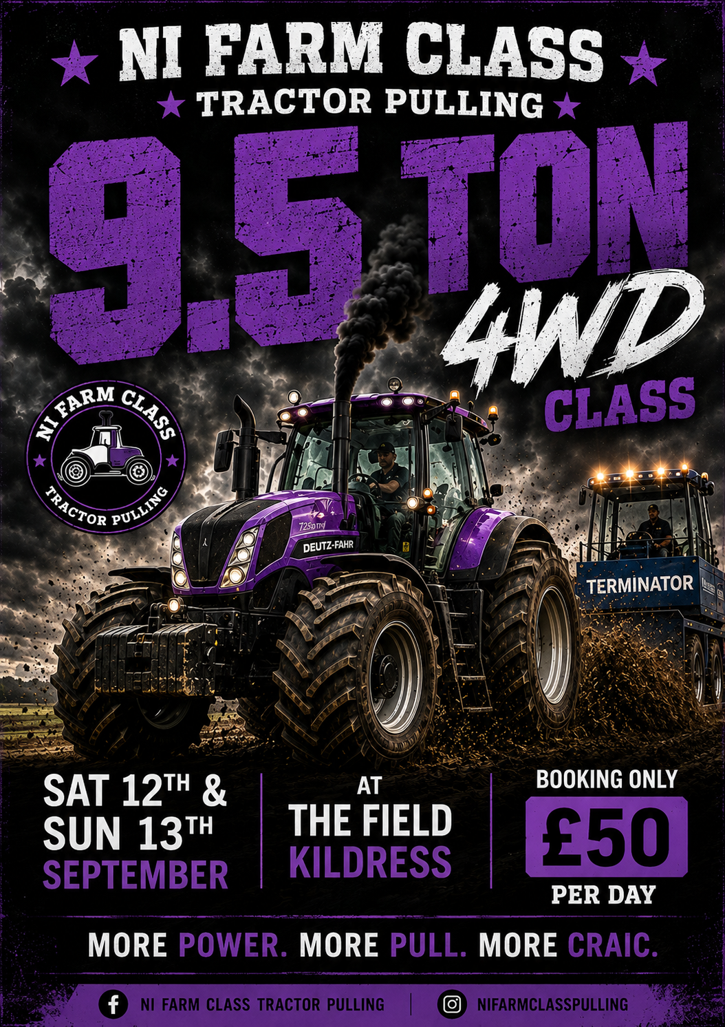 Saturday - NI Farm Class Tractor Pulling 9.5Ton 4WD Class